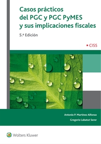 Books Frontpage Casos prácticos del PGC y PGC Pymes y sus implicaciones fiscales (5.ª edición)