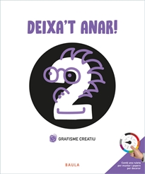 Books Frontpage Deixa't anar! Grafisme creatiu 2 Infantil