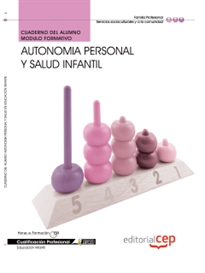 Books Frontpage Cuaderno del Alumno Autonomía personal y salud Infantil. Cualificaciones Profesionales