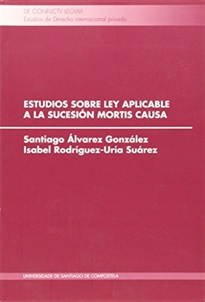 Books Frontpage Estudios sobre ley aplicable a la sucesión mortis causa