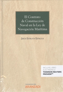 Books Frontpage El contrato de construcción naval en la Ley de Navegación Marítima (Papel + e-book)