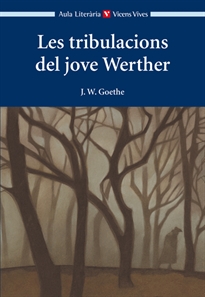 Books Frontpage Les Tribulacions Del Jove Werther (aula Lit)