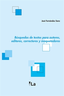 Books Frontpage Búsquedas de textos para autores, editores, correctores y maquetadores