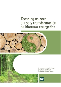 Books Frontpage Tecnologías para el uso y transformación de biomasa energética
