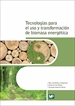 Front pageTecnologías para el uso y transformación de biomasa energética