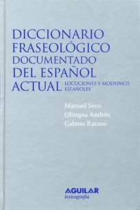 Books Frontpage Diccionario fraseológico documentado del español actual