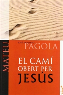 Books Frontpage El camí obert per Jesús. Mateu