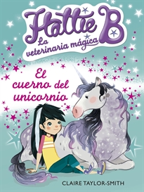 Books Frontpage El cuerno del unicornio (Hattie B. La veterinaria mágica 2)