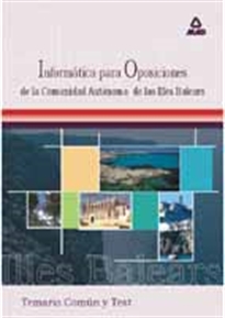 Books Frontpage Informatica  para las oposiciones a la comunidad autonoma de las islas baleares. Temario comun y test