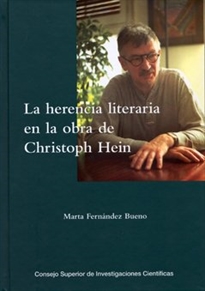Books Frontpage La herencia literaria en la obra de Christoph Hein: un acercamiento intertextual