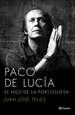 Front pagePaco de Lucía. El hijo de la portuguesa