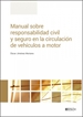 Front pageManual sobre responsabilidad civil y seguro en la circulación de vehículos a motor