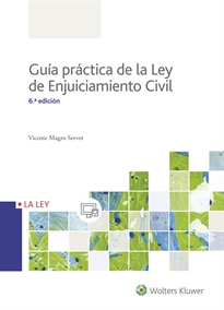 Books Frontpage Guía práctica de la Ley de Enjuiciamiento Civil (6.ª edición)