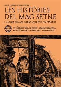 Books Frontpage Les històries del mag Setne i altres relats de l&#x02019;Egipte fantàstic