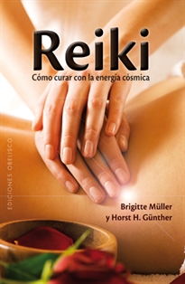 Books Frontpage Reiki. Cómo curar con la energía cósmica