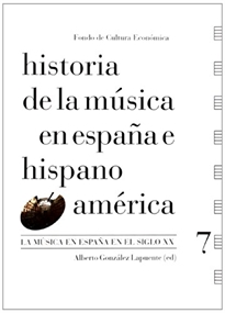 Books Frontpage Historia de la música en España e Hispanoamérica, volumen 7