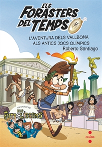 Books Frontpage Els Forasters del temps 8: L'aventura dels Vallbona als antics jocs olímpics