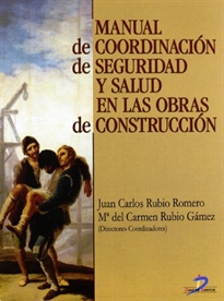 Books Frontpage Manual de coordinación de seguridad y salud en las obras de construcción.
