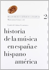 Books Frontpage Historia de la música en España e Hispanoamérica, volumen 2