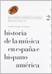 Front pageHistoria de la música en España e Hispanoamérica, volumen 2