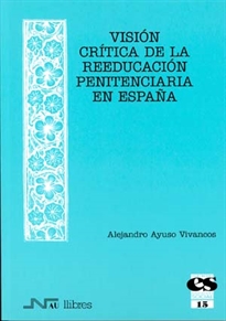 Books Frontpage Visión crítica de la reeducación penitenciaria en España