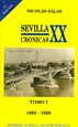 Front pageSevilla: crónicas del siglo XX (1895-1920)