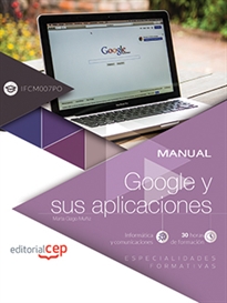 Books Frontpage Manual. Google y sus aplicaciones (IFCM007PO)