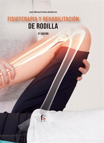 Books Frontpage Fisioterapia Y Rehabilitación De Rodilla 3ª Edición