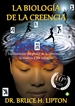 Front pageLa biología de la creencia (Edición 10º Aniversario)