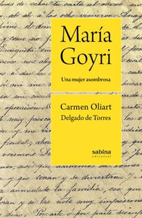 Books Frontpage María Goyri. Una mujer asombrosa