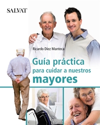 Books Frontpage Guía práctica para cuidar a nuestros mayores