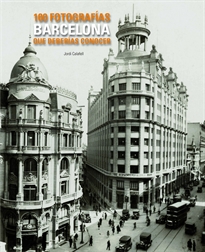 Books Frontpage Barcelona. 100 fotografías que deberías conocer