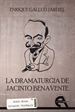 Front pageLa dramaturgia de Jacinto Benavente