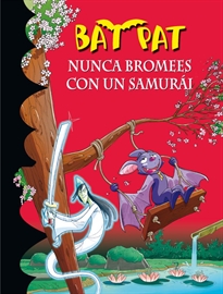 Books Frontpage Bat Pat 15 - Nunca bromees con un samurai