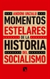 Front pageMomentos estelares de la historia del socialismo