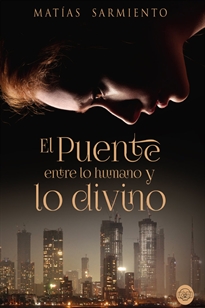 Books Frontpage El puente entre lo humano y lo divino