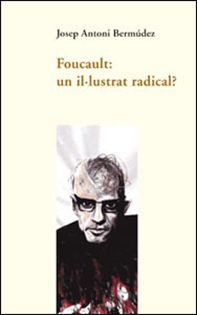 Books Frontpage Foucault: un il·lustrat radical?
