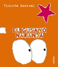 Books Frontpage El gusano naranja