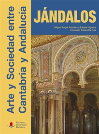Books Frontpage Jándalos. Arte y sociedad entre Cantabria y Andalucía
