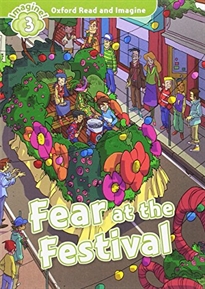 Books Frontpage Oxford Read and Imagine 3. Fear at the Festival Audio Pack