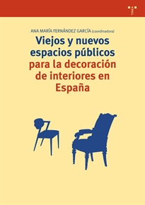 Books Frontpage Viejos y nuevos espacios públicos para la decoración de interiores en España
