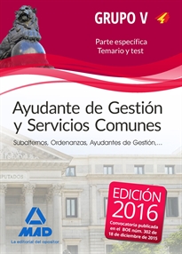 Books Frontpage Ayudante de Gestión y Servicios Comunes. Personal laboral de Ministerios. Grupo V. Temario y test parte específica