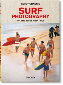 Books Frontpage LeRoy Grannis. Surf Photography of the 1960s and 1970s