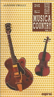 Books Frontpage Historia de la música country. Vol. I