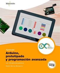 Books Frontpage Aprender Arduino, prototipado y programación avanzada con 100 ejercicios