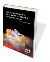 Books Frontpage Psicología clínica y de la salud en adultos: manual de casos