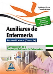 Books Frontpage Auxiliares de Enfermería. Personal Laboral (Grupo IV) de la Administración de la Comunidad Autónoma de Extremadura. Test parte Específica y Casos Prácticos