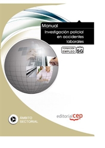 Books Frontpage Manual Investigación policial en accidentes laborales. Formación para el empleo