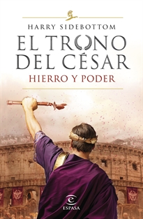 Books Frontpage Hierro y poder (Serie El trono del césar 1)