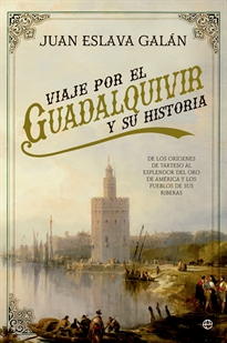 Books Frontpage Viaje por el Guadalquivir y su Historia